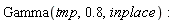 Gamma(tmp, .8, inplace)