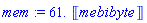 mem := 61.*Unit(mebibyte)