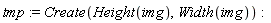 tmp := Create(Height(img), Width(img))