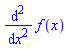 diff(diff(f(x), x), x)