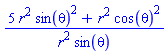 (5*r^2*sin(theta)^2+r^2*cos(theta)^2)/(r^2*sin(theta))