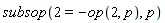 subsop(2 = -op(2, p), p)