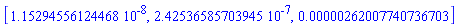 [0.115294556124468e-7, 0.242536585703945e-6, 0.262007740736703e-5]
