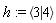 h := `<|>`(3, 4)