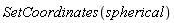 SetCoordinates(spherical)