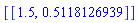 [[1.5, .5118126939]]