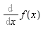 Diff(f(x), x)