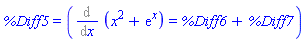 %Diff5 = (Diff(x^2+exp(x), x) = %Diff6+%Diff7)