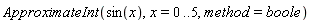 ApproximateInt(sin(x), x = 0 .. 5, method = boole)