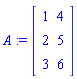 A := Matrix([[1, 4], [2, 5], [3, 6]])