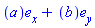 Vector[column]([[a], [b]], ["x", "y"])