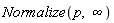 Normalize(p, infinity)