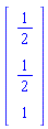 Vector[column]([[1/2], [1/2], [1]])
