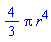 (4/3)*Pi*r^4