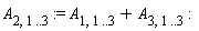 A[2, 1 .. 3] := A[1, 1 .. 3]+A[3, 1 .. 3]