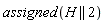 assigned(H || 2)