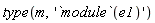 type(m, '`module`(e1)')