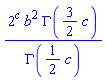 2^c*b^2*GAMMA((3/2)*c)/GAMMA((1/2)*c)