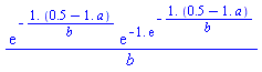 exp(-1.*(.5-1.*a)/b)*exp(-1.*exp(-1.*(.5-1.*a)/b))/b