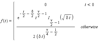 f(t) = piecewise(t < 0, 0, exp(-(1/2)*t-(1/2)*delta)*t^((1/2)*nu-1)*BesselI((1/2)*nu-1, sqrt(delta*t))/(2*(delta*t)^((1/4)*nu-1/2)))
