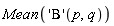 Mean(('Beta')(p, q))