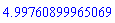 4.99760899965069