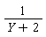 1/(Y+2)