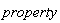 property