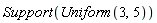 Support(Uniform(3, 5))