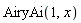 AiryAi(1, x)
