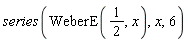 series(WeberE(1/2, x), x, 6)