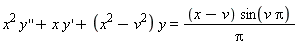 x^2*(diff(y(x), x, x))+x*(diff(y(x), x))+(x^2-v^2)*y(x) = (x-v)*sin(v*Pi)/Pi