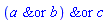 `&or`(`&or`(a, b), c)