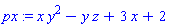 px := x*y^2-y*z+3*x+2
