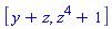 [y+z, z^4+1]
