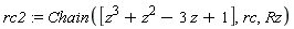 rc2 := Chain([z^3+z^2-3*z+1], rc, Rz)