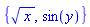 {x^(1/2), sin(y)}