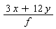 (3*x+12*y)/f