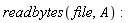 readbytes(file, A)
