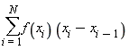 sum(f(x[i])*(x[i]-x[i-1]), i = 1 .. N)
