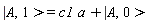 |A,1>=c1 a+|A,0>