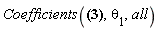 Coefficients(a*Physics:-`*`(theta[1], theta[2])+b, theta[1], all)