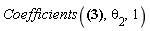Coefficients(a*Physics:-`*`(theta[1], theta[2])+b, theta[2], 1)