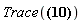 Trace(Physics:-`*`(Physics:-Dgamma[1], Physics:-Dgamma[2])+Physics:-`*`(Physics:-Dgamma[2], Physics:-Dgamma[1]))