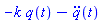 -k*q(t)-(diff(diff(q(t), t), t))