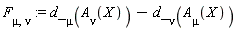 F[mu, nu] := d_[mu](A[nu](X))-d_[nu](A[mu](X))