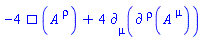 -4*Physics:-dAlembertian(A[`~rho`](X), [X])+4*Physics:-d_[mu](Physics:-d_[`~rho`](A[`~mu`](X), [X]), [X])