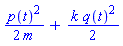 (1/2)*p(t)^2/m+(1/2)*k*q(t)^2