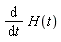 diff(H(t), t)