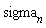 sigma[n]